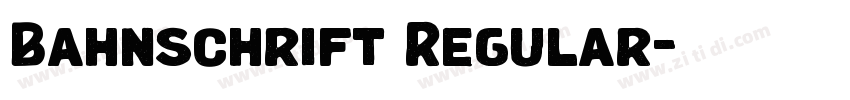 Bahnschrift Regular字体转换 Bahnschrift Regular字体转换